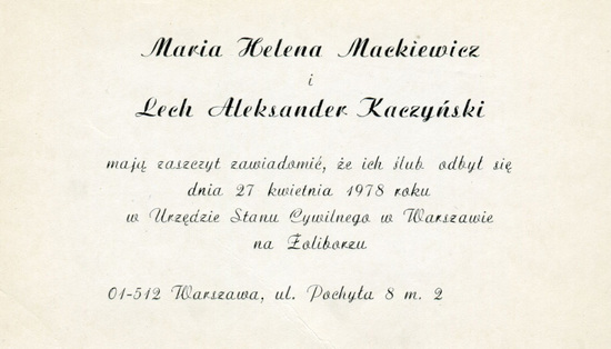 Zaproszenie na ślub Marii Mackiewicz i Lecha Kaczyńskiego, 27 IV 1978, ze zbioru Marty Kaczyńskiej (użyczone przez prof. S. Cenckiewicza)