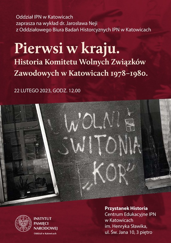 45. rocznica powstania Wolnych Związków Zawodowych w Katowicach